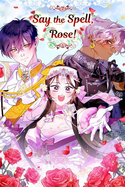 Say the Spell, Rose! [Official]
