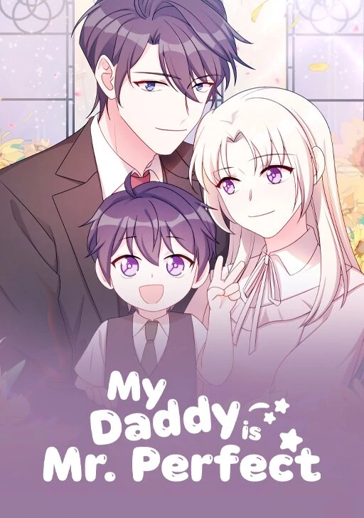 My Daddy is Mr. Perfect [Official]