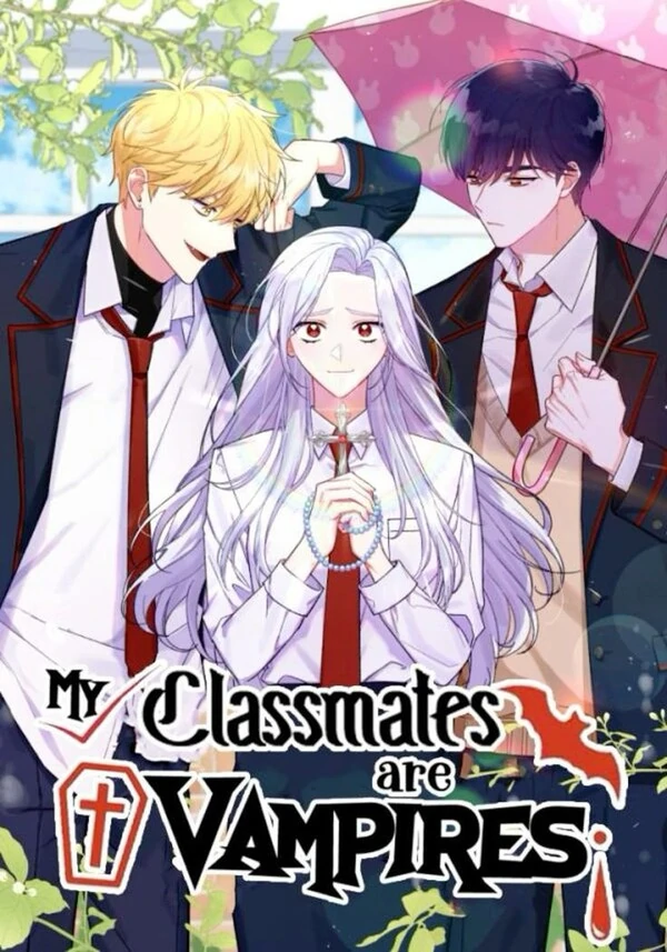 My Classmates Are Vampire🇮🇩 My Classmates Are Vampire🇮🇩
